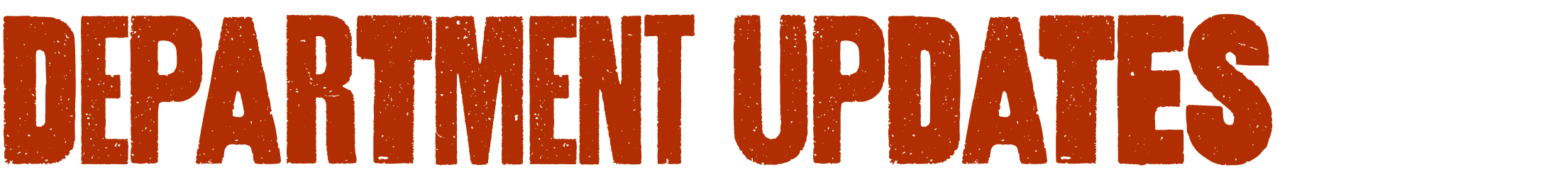 Department Updates